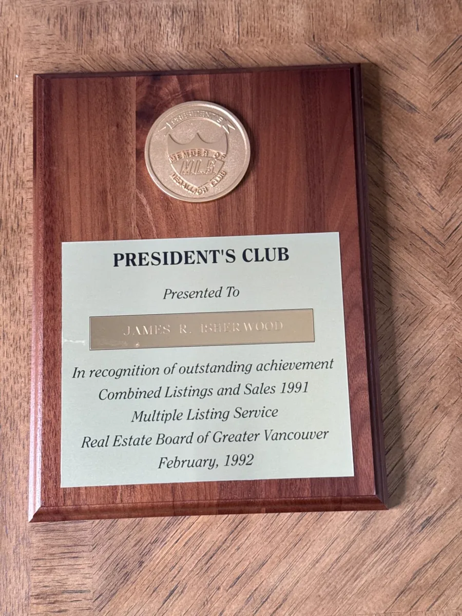 Jim Isherwood President’s Club plaque from the Real Estate Board of Greater Vancouver recognizing 1991 combined listings and sales, presented February 1992